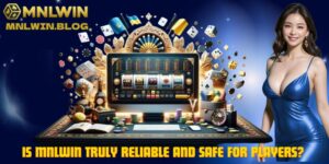 Is MNLWIN Truly Reliable and Safe for Players?