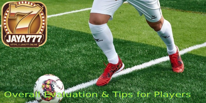 Overall-Evaluation-Tips-for-Players